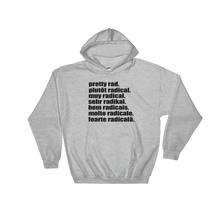 Pretty Rad Languages - Black Print - Hooded Sweatshirt