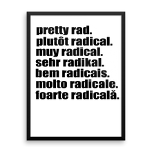 Pretty Rad Languages - Black - Framed poster