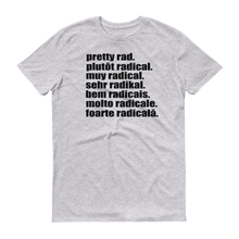 Pretty Rad Languages - Black Print - Short-Sleeve T-Shirt