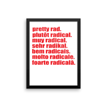 Pretty Rad Languages - Red - Framed poster