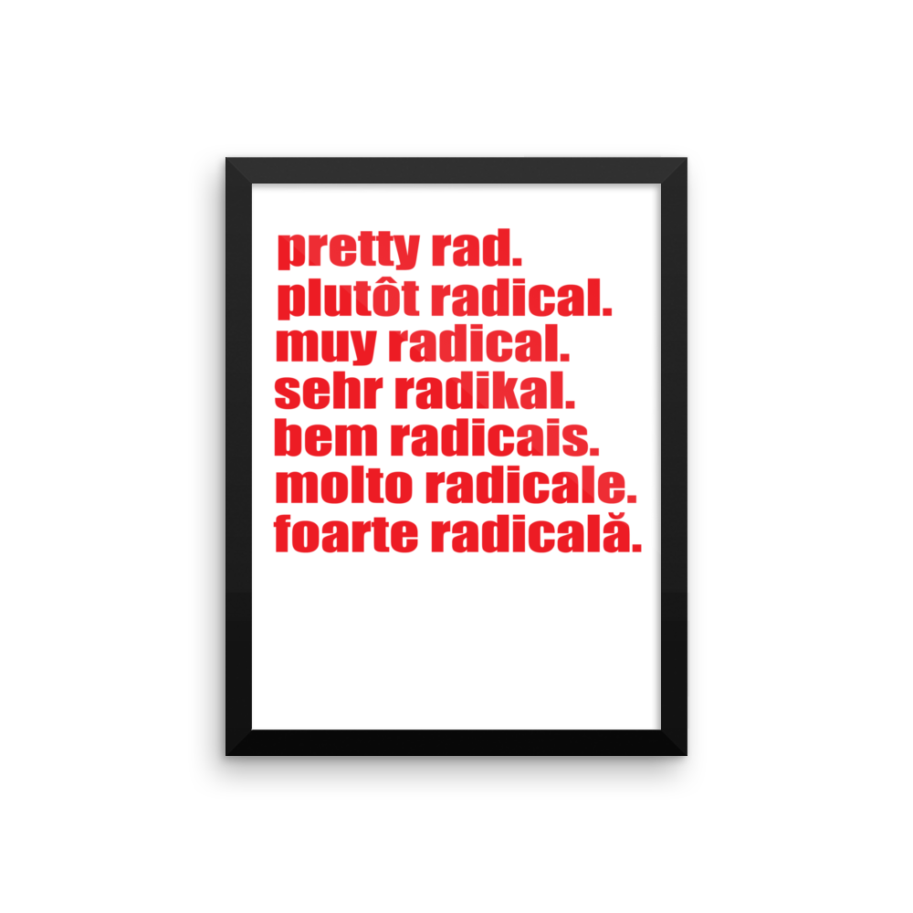 Pretty Rad Languages - Red - Framed poster